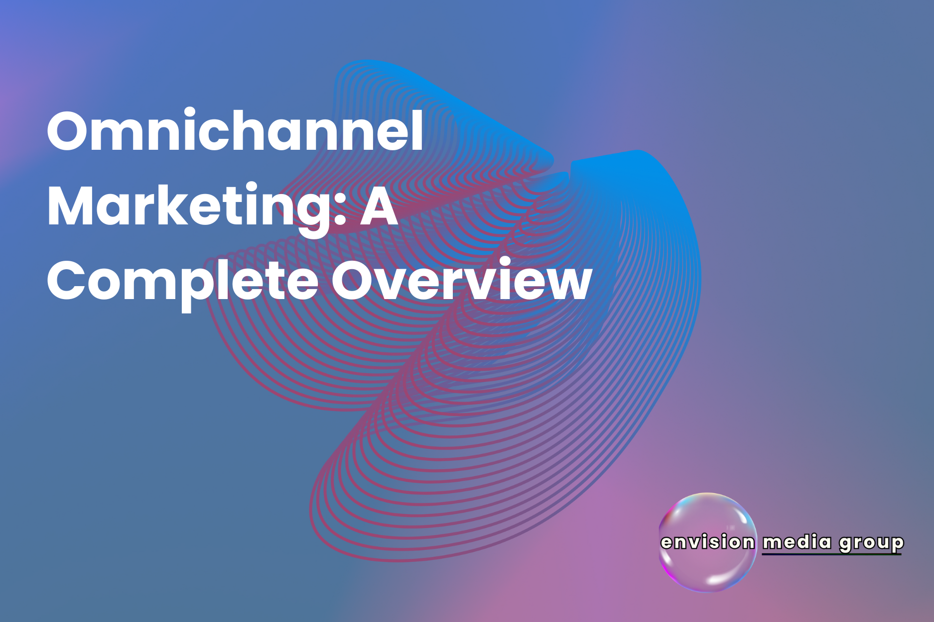 Omnichannel marketing approach integrating B2B strategies with automation tools.